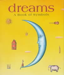 Dreams, a Book of Symbols
