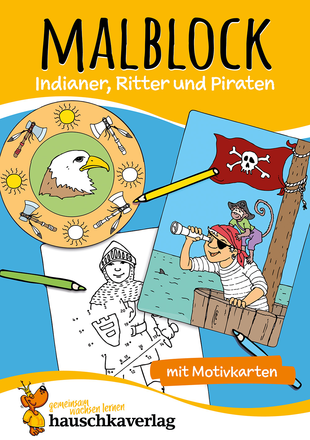 Malblock - Indianer, Ritter und Piraten