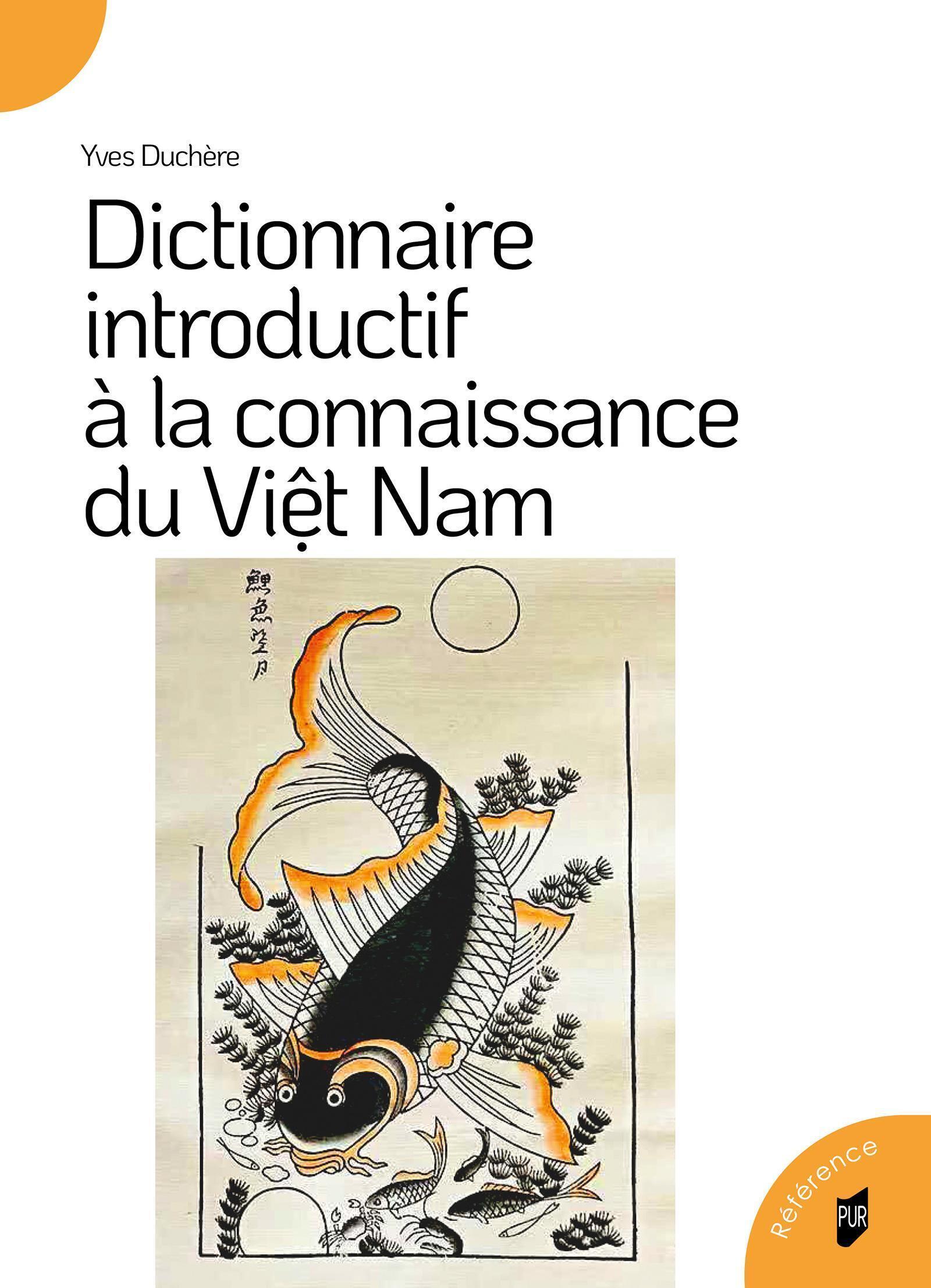 Dictionnaire introductif à la connaissance du Viêt Nam