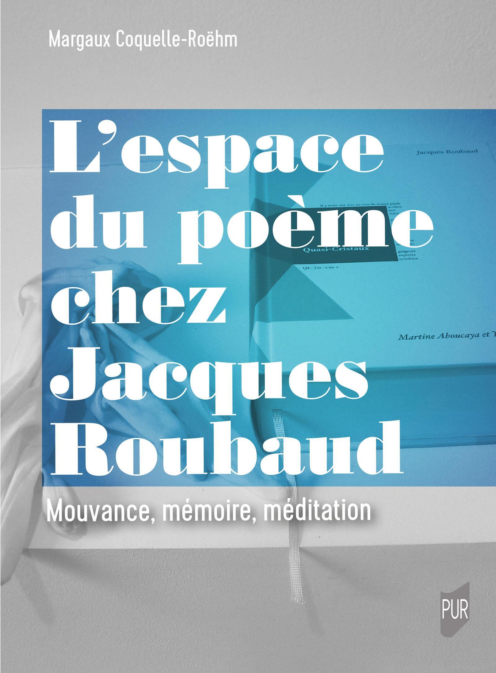 L'espace du poème chez Jacques Roubaud