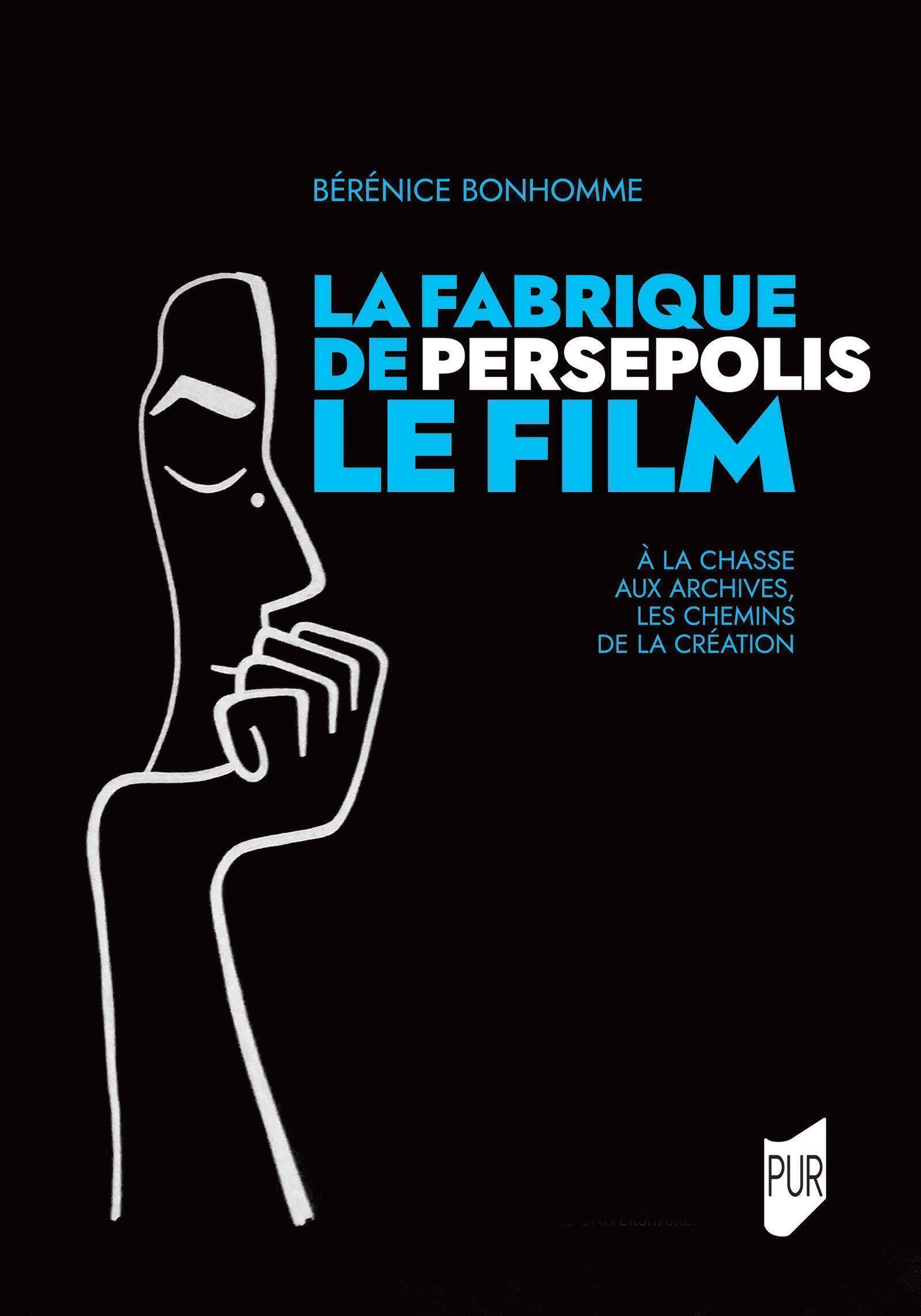 La fabrique de Persepolis, le film