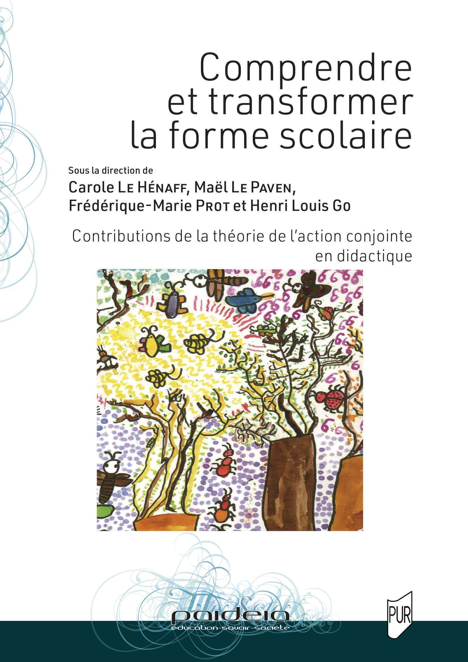 Comprendre et transformer la forme scolaire