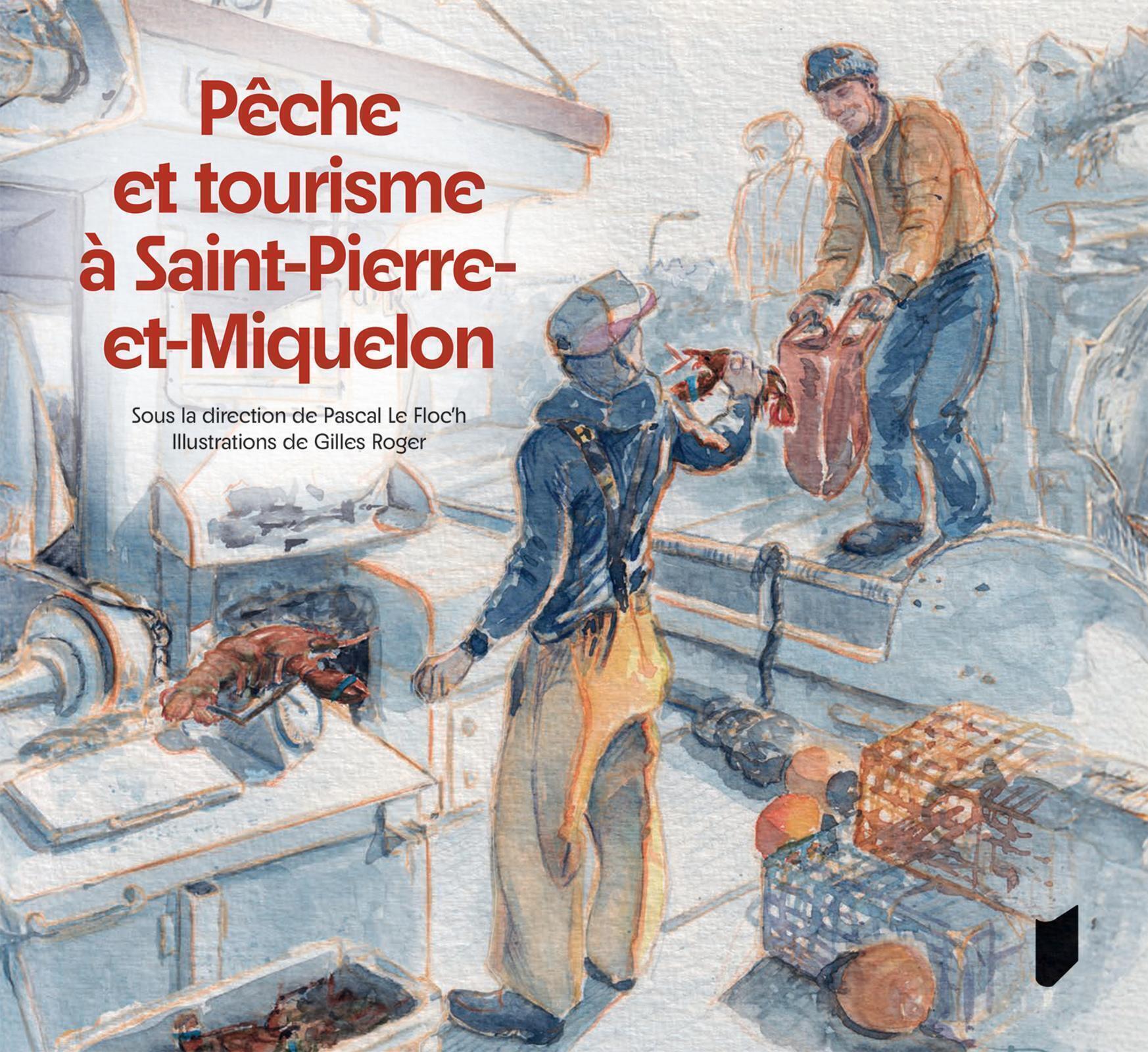 Pêche et tourisme à Saint-Pierre-et-Miquelon