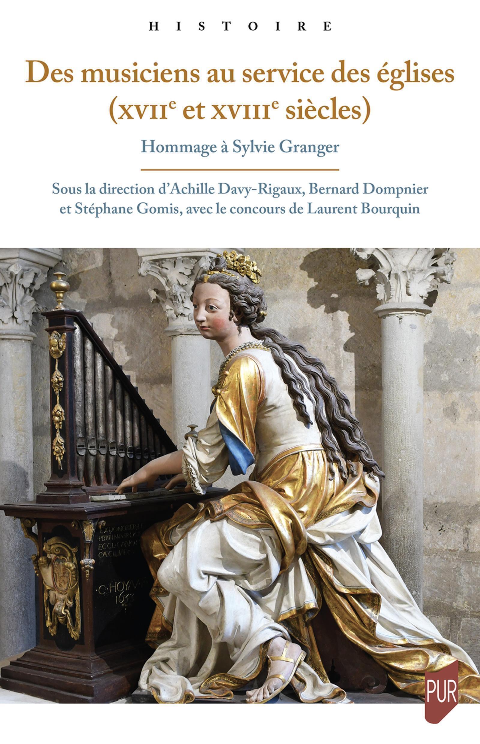 Des musiciens au service des églises (XVIIe et XVIIIe siècles)