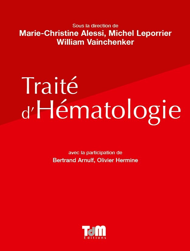 Traité d'Hématologie