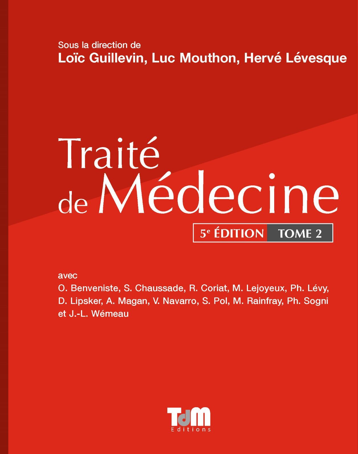 Traité de Médecine, 5e édition, Volume 2