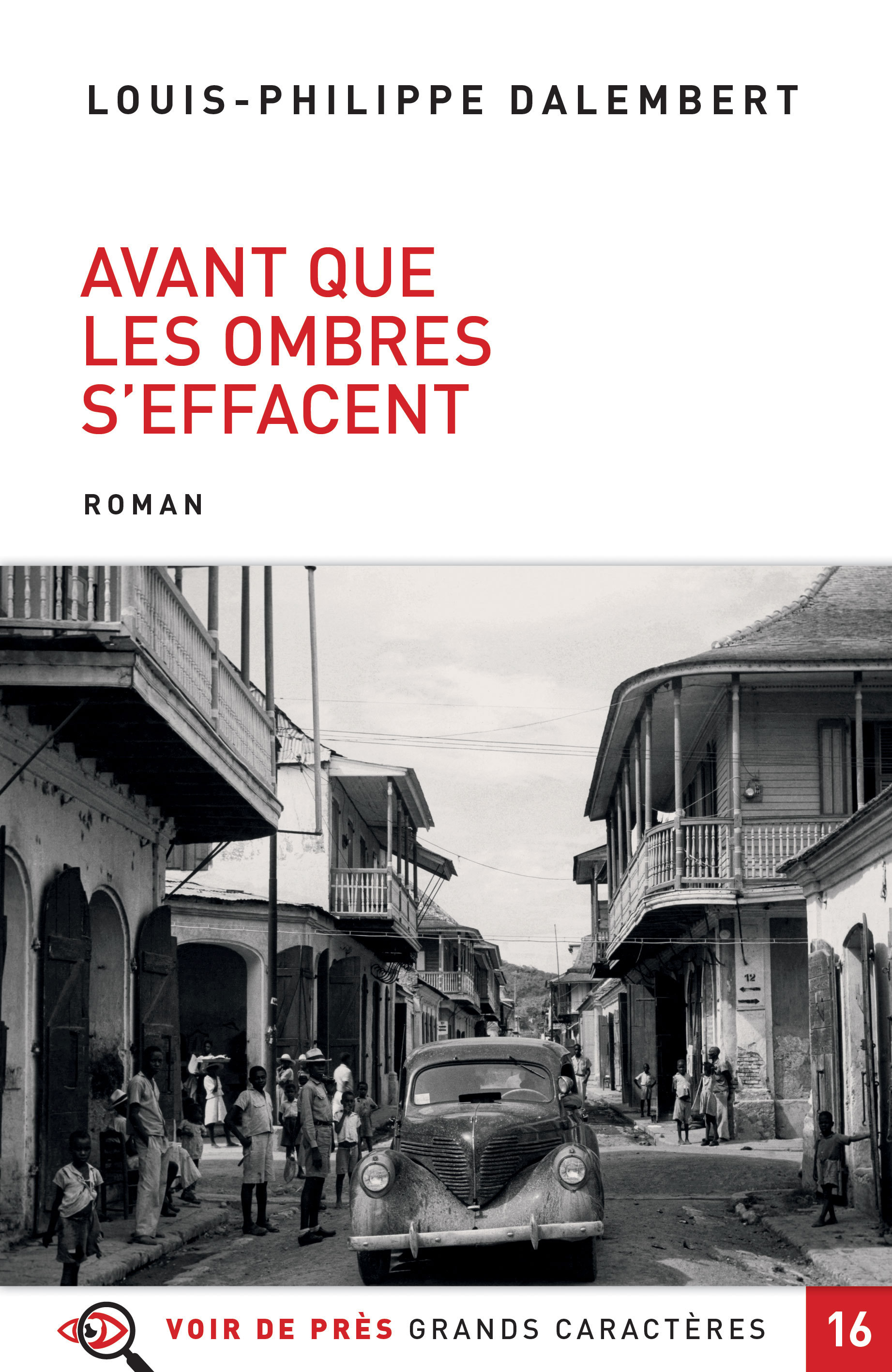 AVANT QUE LES OMBRES S'EFFACENT