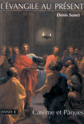 Année C - Carême et Pâques