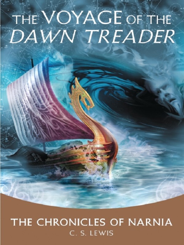 The Voyage of the "Dawn Treader"