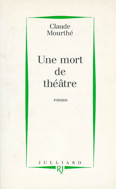 Une mort de théâtre
