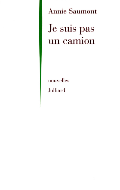 Je suis pas un camion - NE