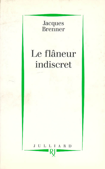 Le flâneur indiscret