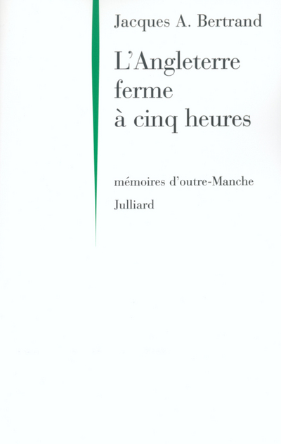 L'Angleterre ferme à cinq heures