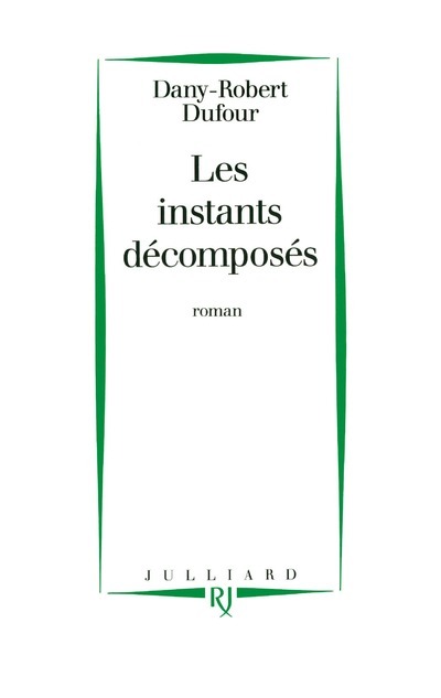 Les instants décomposés