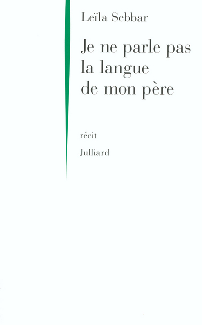 Je ne parle pas la langue de mon père