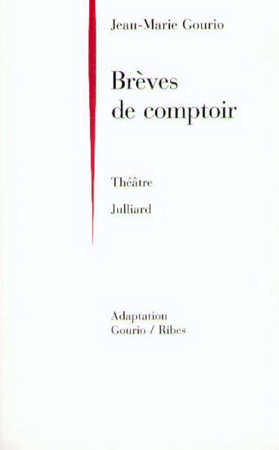 Brèves de comptoir - Théâtre