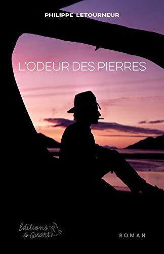 L'ODEUR DES PIERRES