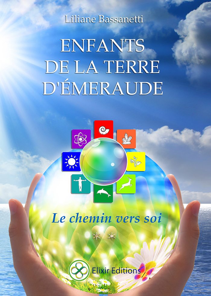 Enfants de la Terre d'Émeraude - Le chemin vers Soi
