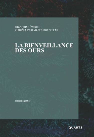 LA BIENVEILLANCE DES OURS