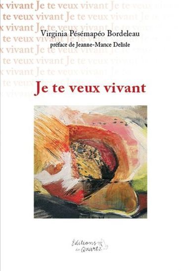 JE TE VEUX VIVANT