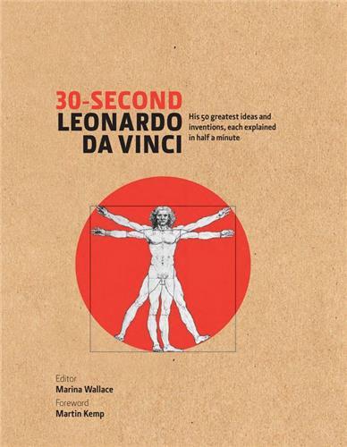 30 Second Leonardo Da Vinci (Hardback) /anglais