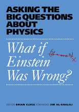 What If Einstein Was Wrong /anglais