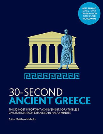 30 Second Ancient Greece (Paperback) /anglais
