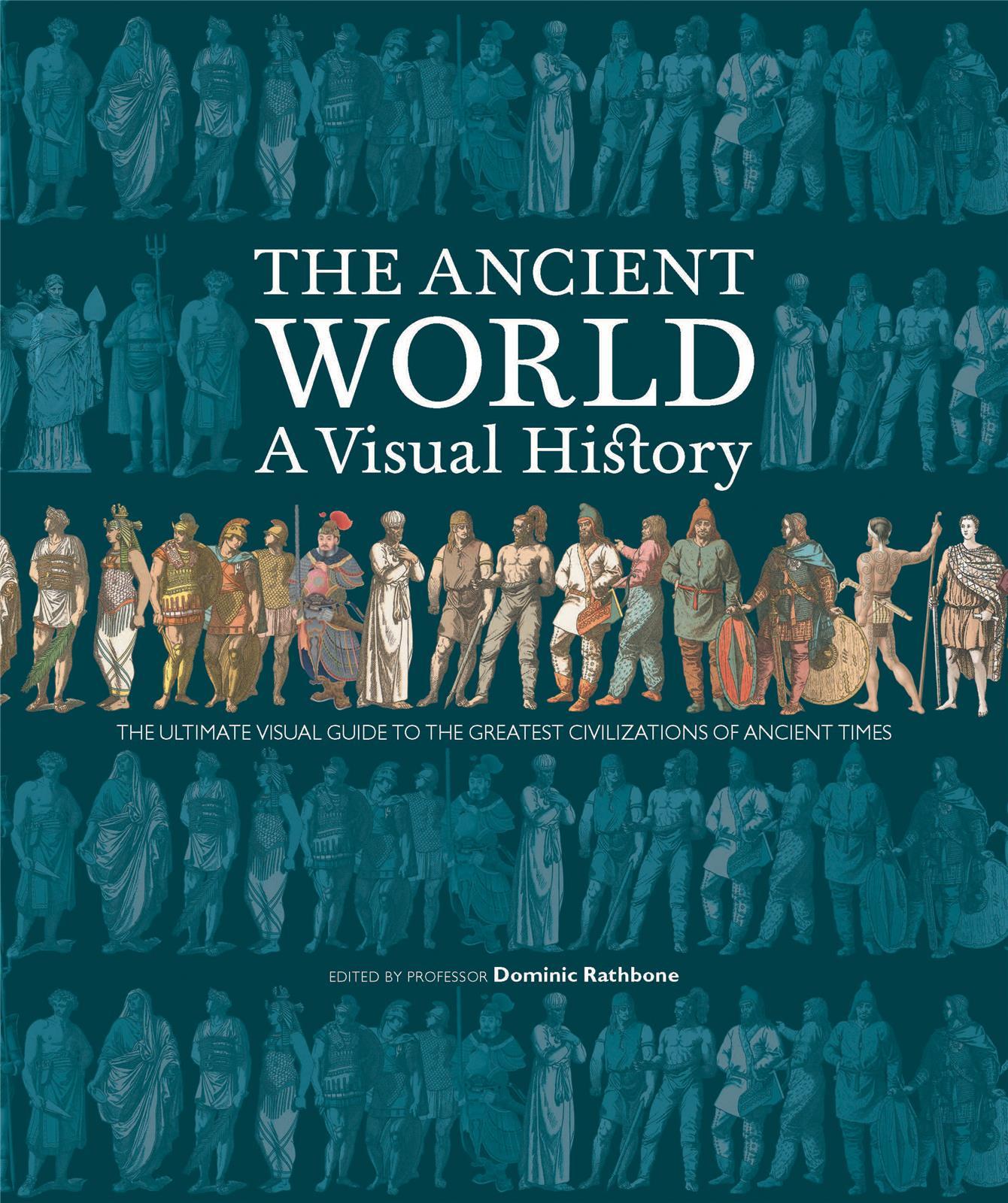 Ancient World a Visual History /anglais