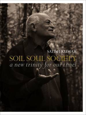 Soil, Soul & Society /anglais