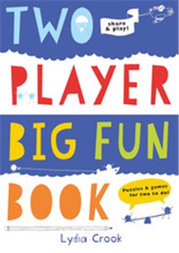 Two Player Big Fun Book Puzzles & Games for Two to do! /anglais