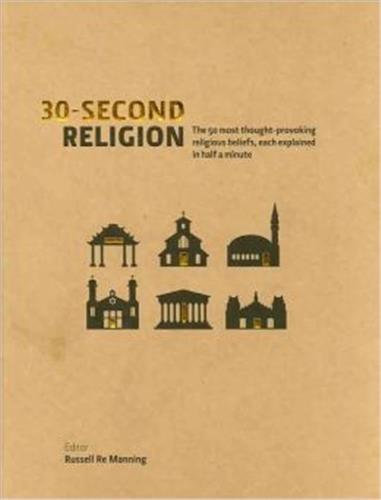 30 Second Religion (Hardback) /anglais