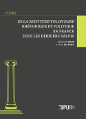 "De la servitude volontaire", rhétorique et politique en France sous les derniers Valois