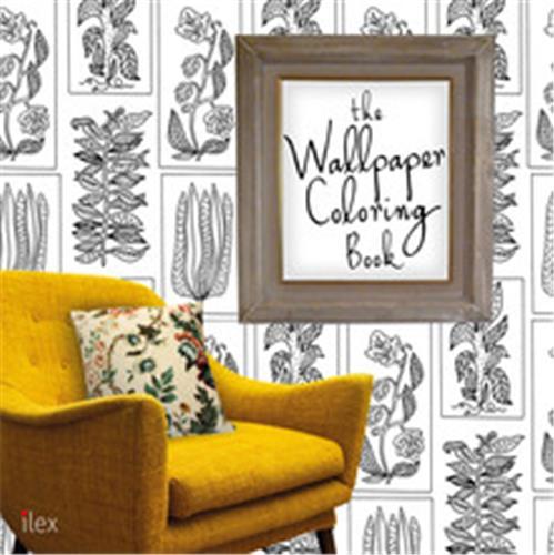 The Wallpaper Colouring Book /anglais