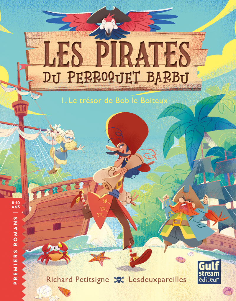 Les Pirates du Perroquet barbu - Tome 1 Le Trésor de Bob le boiteux