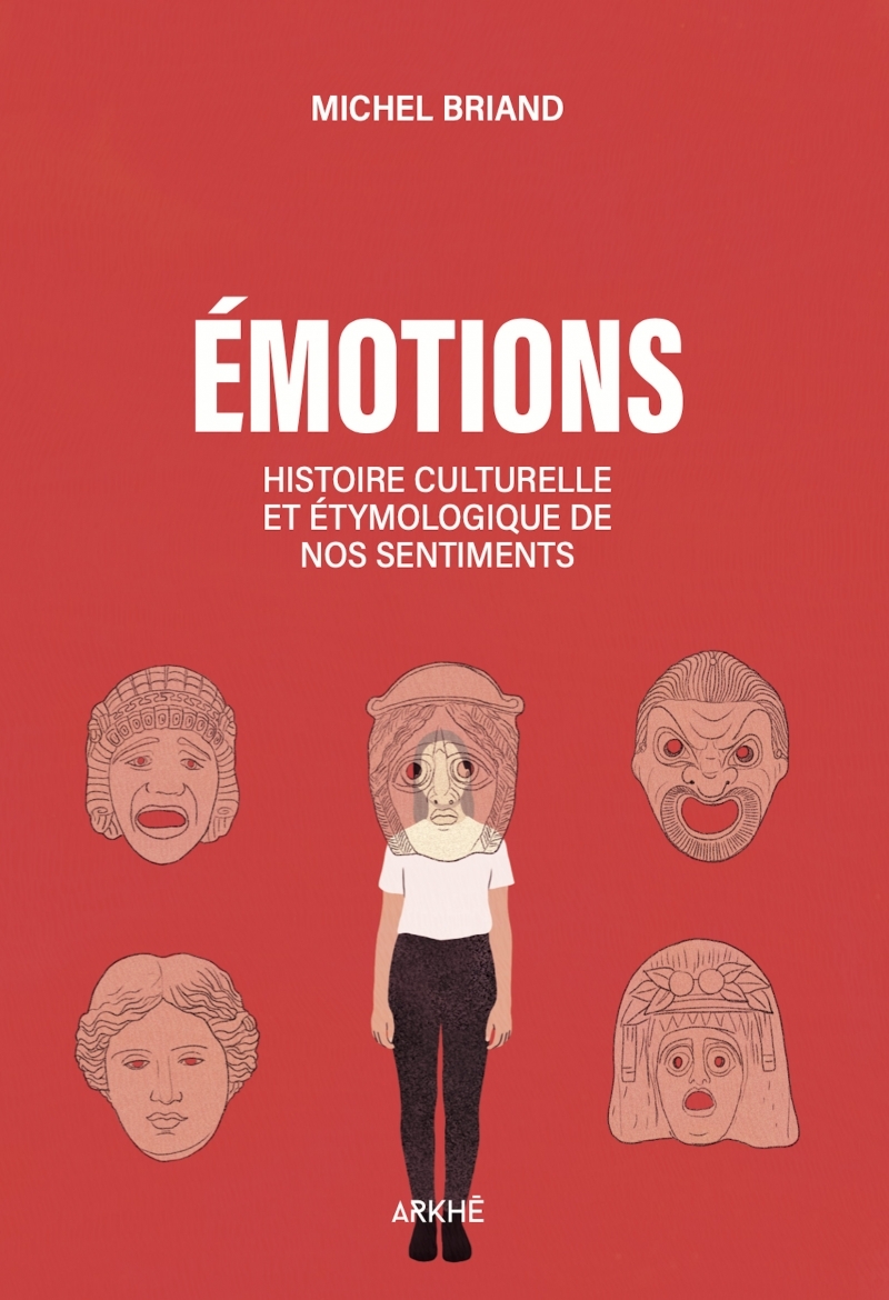 Emotions - Histoire culturelle et étymologi