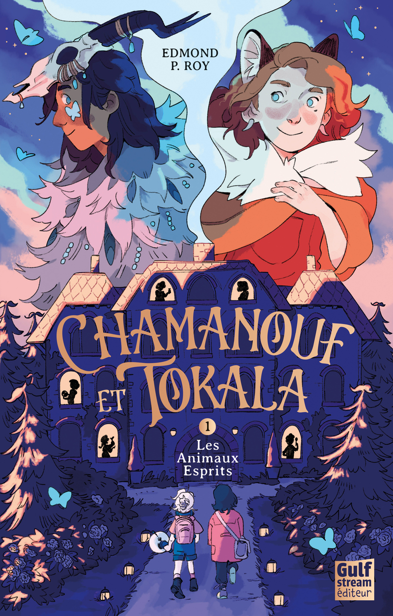 Chamanouf et Tokala - Tome 1 Les Animaux Esprits
