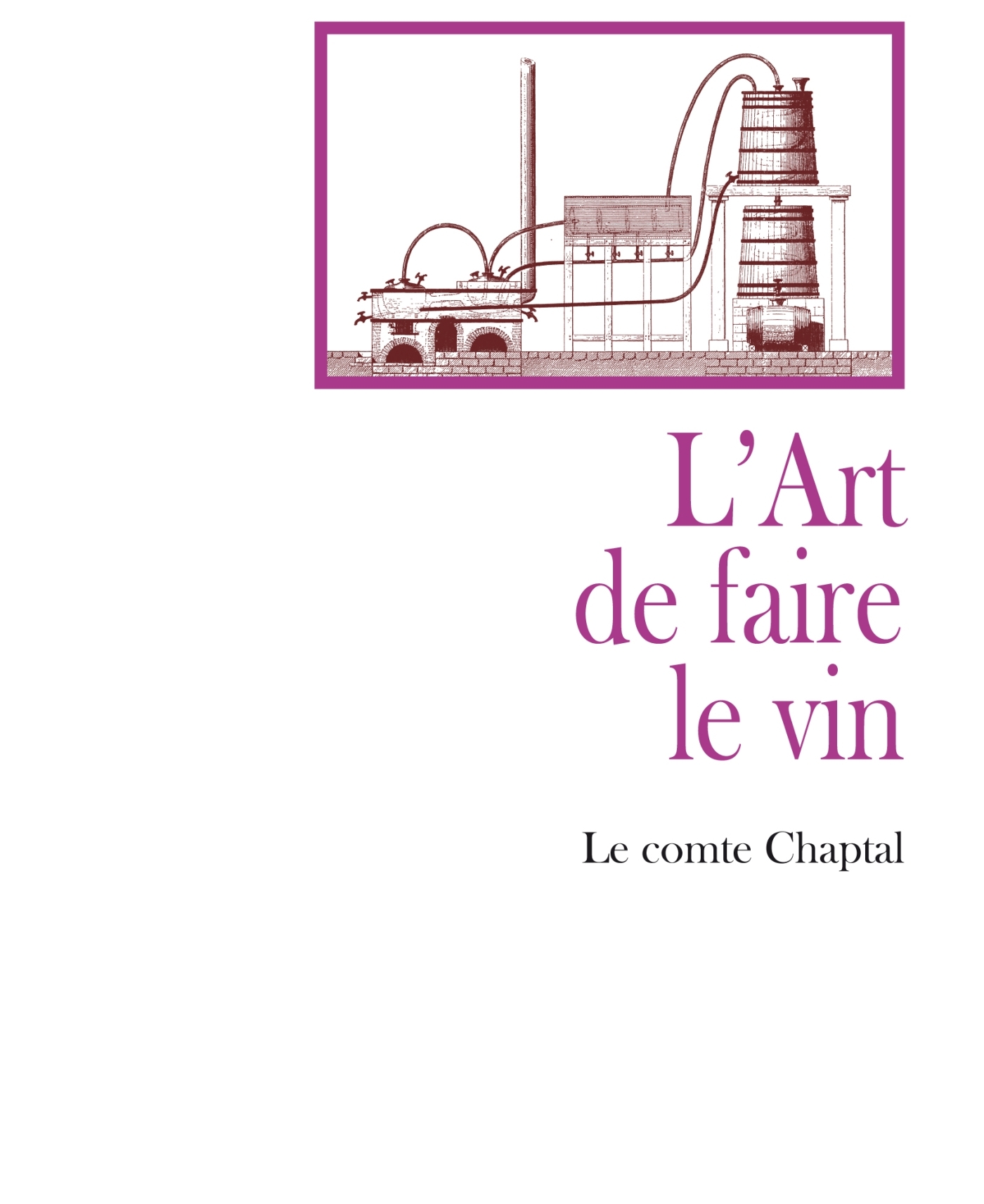 L'art de faire le vin