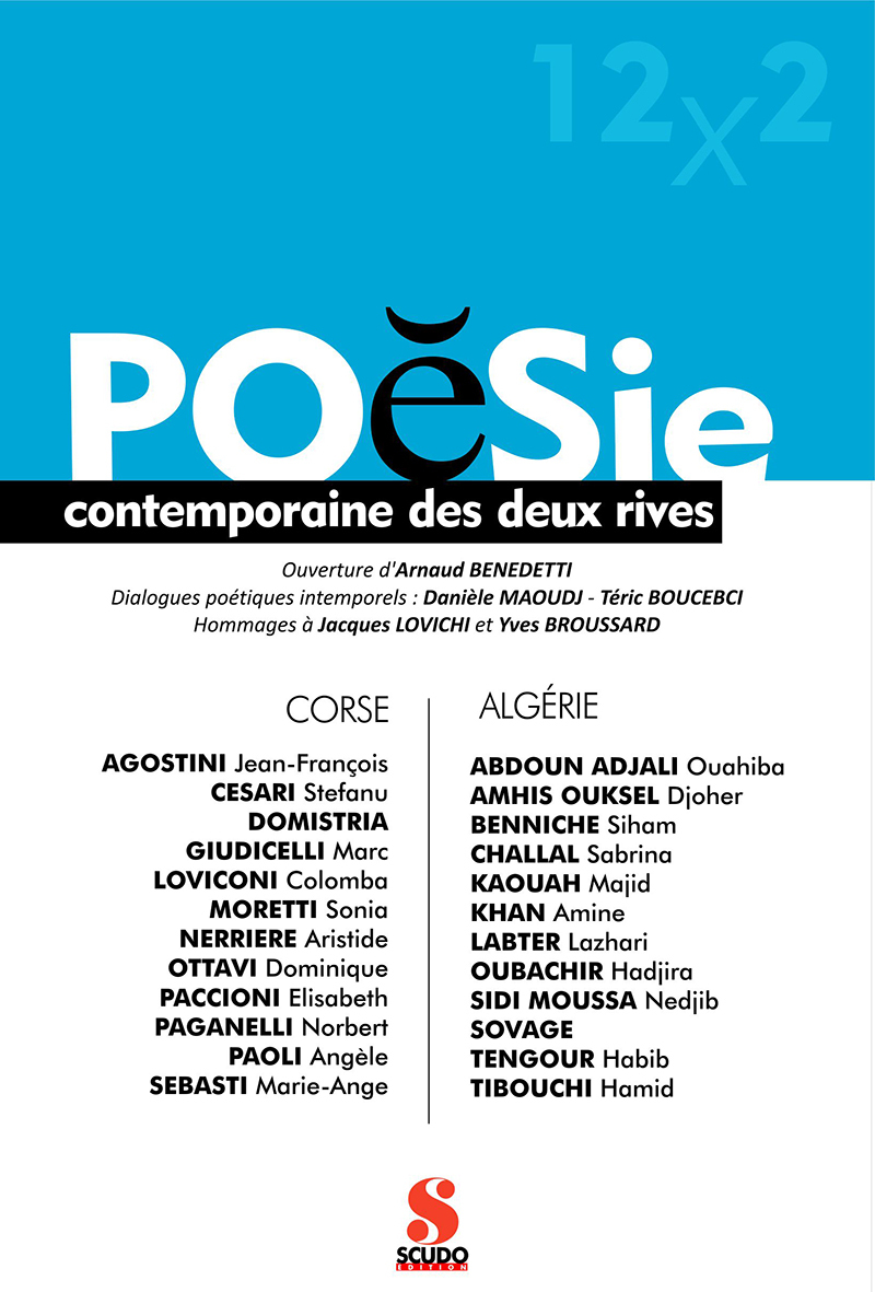 Poésie contemporaine des deux rives : Algérie/Corse