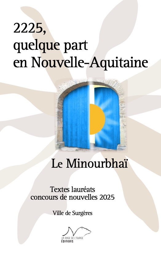 2225, Quelque part en Nouvelle-Aquitaine