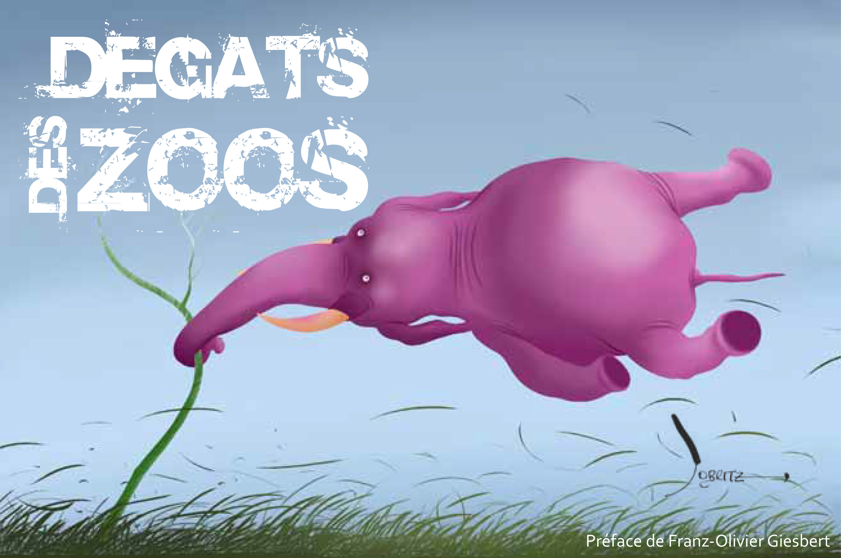 Dégâts des zoos (tome 2)