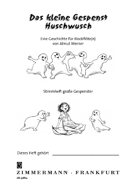 Das kleine Gespenst Huschwusch