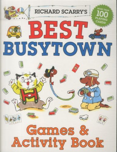 Richard Scarry's Best Busytown Games and Activity Book