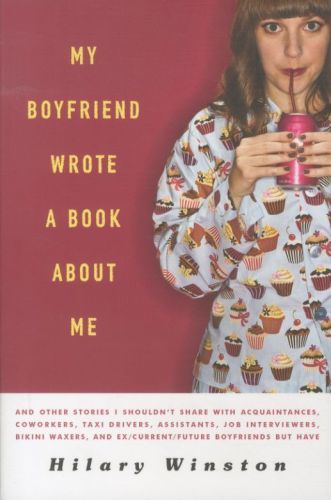 My Boyfriend Wrote a Book About Me
