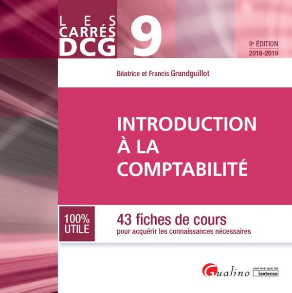 DCG 9 - INTRODUCTION A LA COMPTABILITE - 9EME EDITION