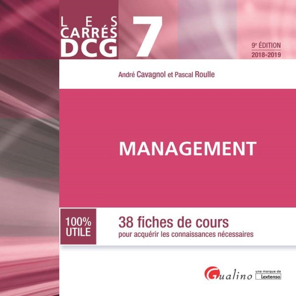 DCG 7 - MANAGEMENT - 9EME EDITION