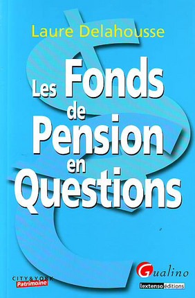 les fonds de pension en question