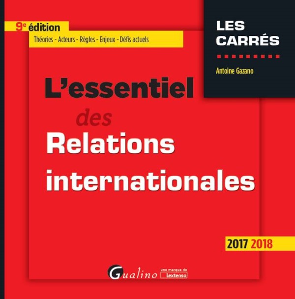 L'ESSENTIEL DES RELATIONS INTERNATIONALES 9EME EDITION