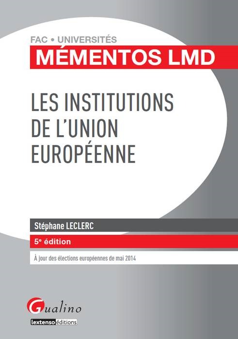 les institutions de l'union européenne - 5ème édition