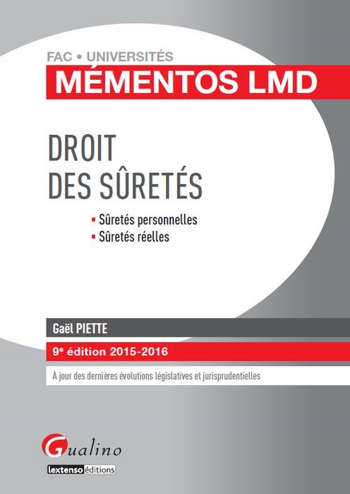Droit des sûretés sûretés personnelles, sûretés réelles