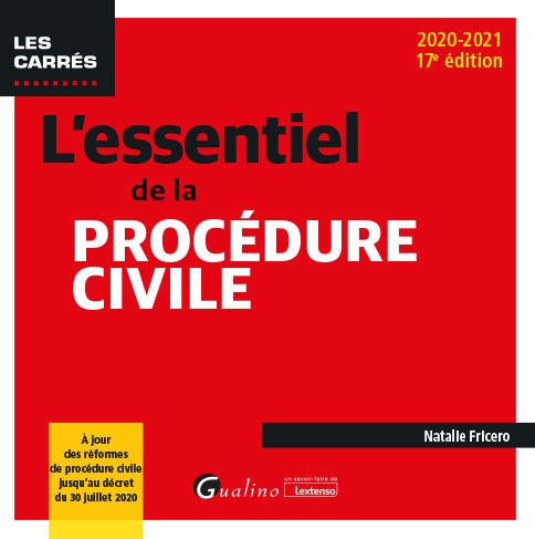 L'essentiel de la procédure civile